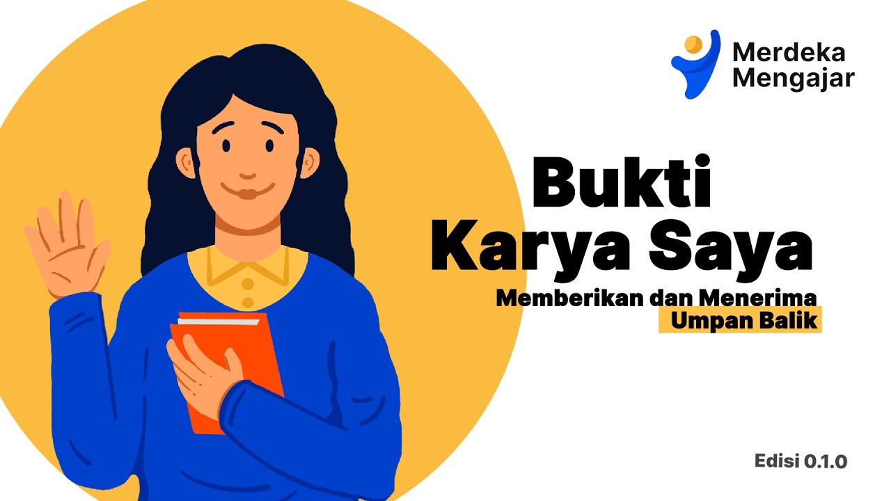 Panduan Memberikan Dan Menerima Umpan Balik Pada Bukti Karya Saya Di ...